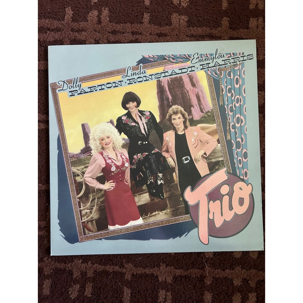 Dolly Parton Linda Ronstadt Emmylou Harris Trio Vinyl 1987 Warner Bros 1-25491